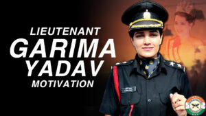 Lieutenant Garima Yadav