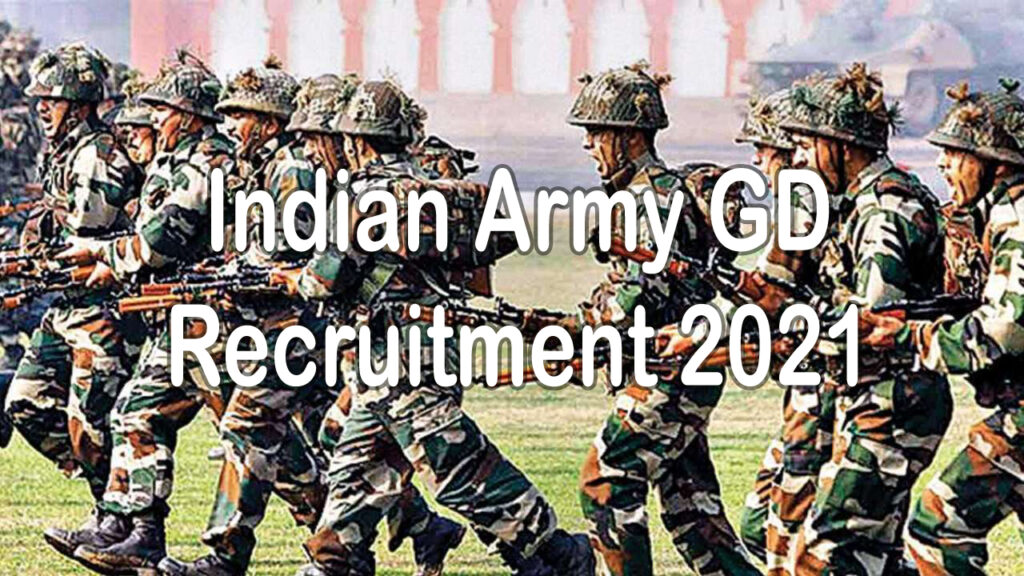 Indian Army GD Recruitment 2021