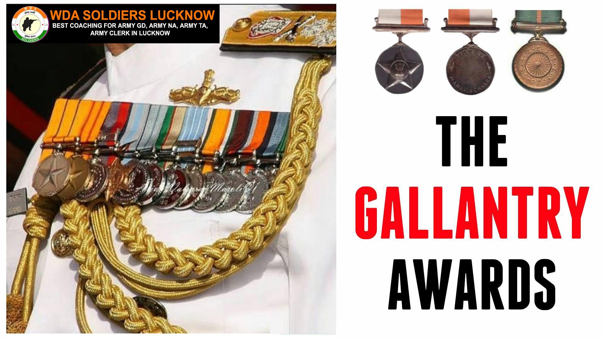 Gallantry Awards | Best Army GD Coaching in Lucknow