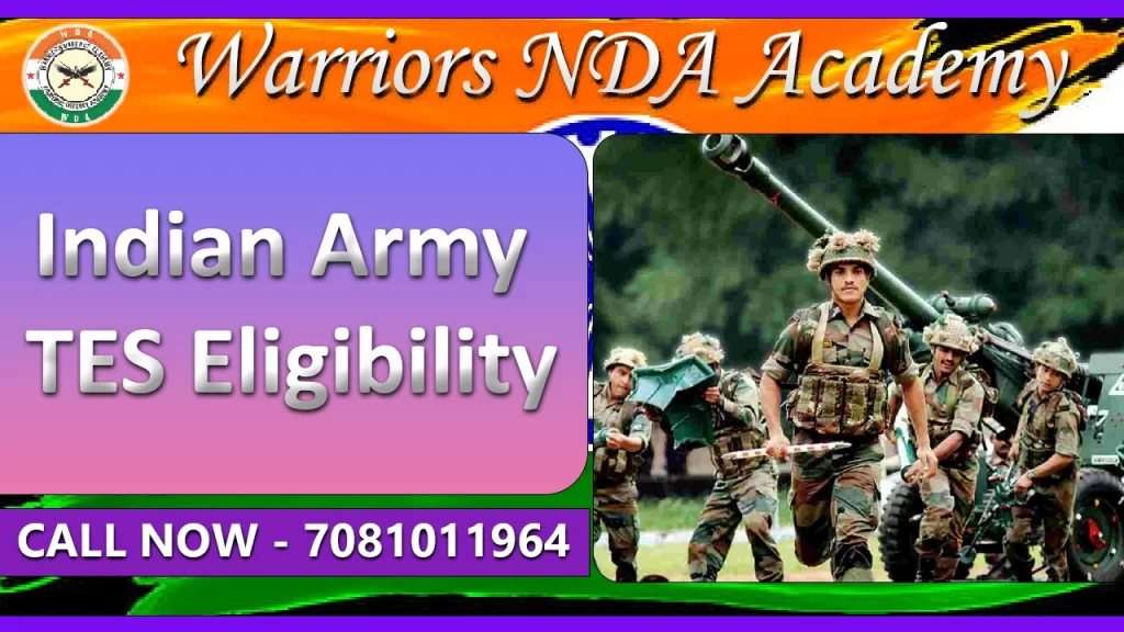 #Indian Army TES Eligibility