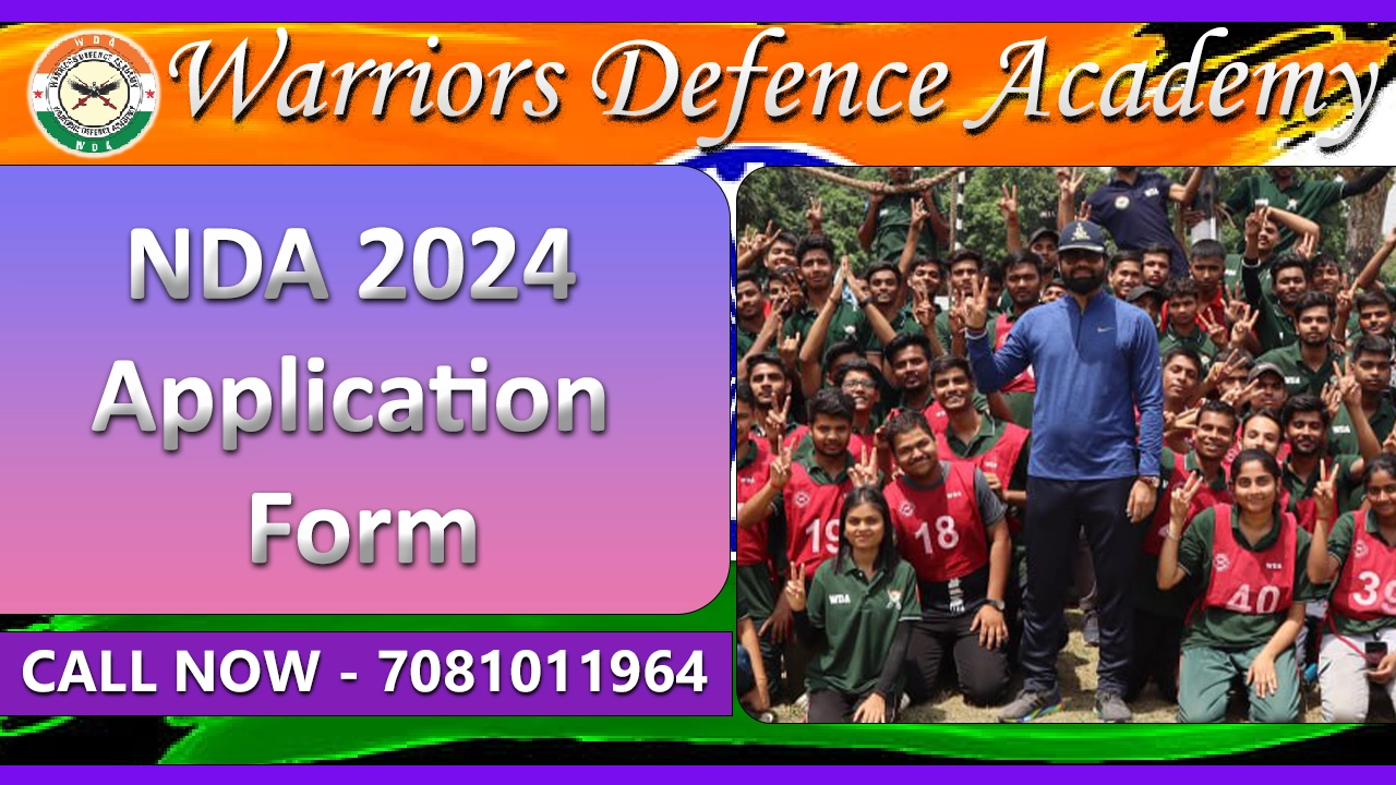 NDA 2024 Application Form (From 21 Dec), Exam Date, Eligibility Best